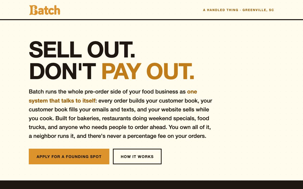 Batch landing page: Sell out. Don't pay out.